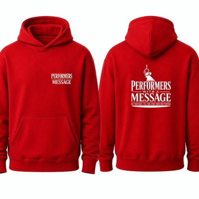 Red Perfomers with a Message Hoodie