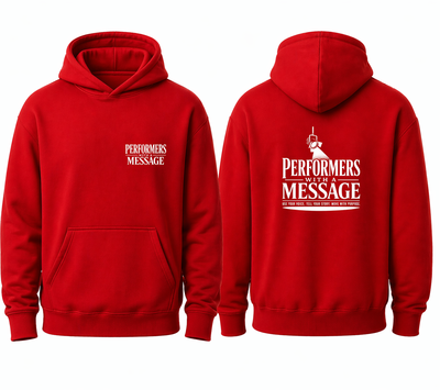 Red Perfomers with a Message Hoodie